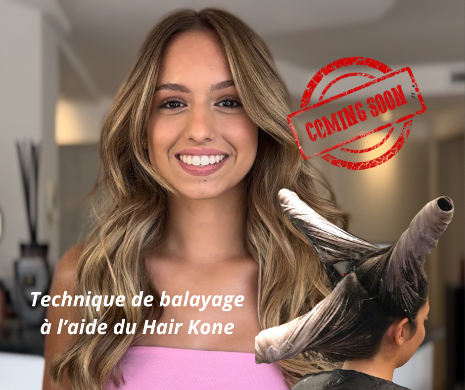 Technique de balayage à l'aide du Hair Kone® avec kit hair kones® inclus !